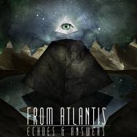 From Atlantis : Echoes and Answers